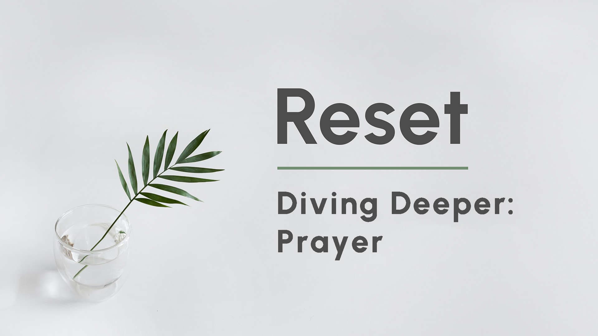 Diving Deeper | Prayer