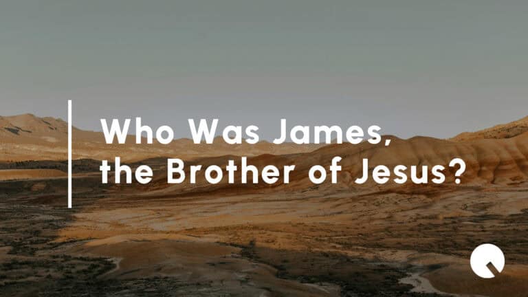 Who Was James, the Brother of Jesus? - QAVA